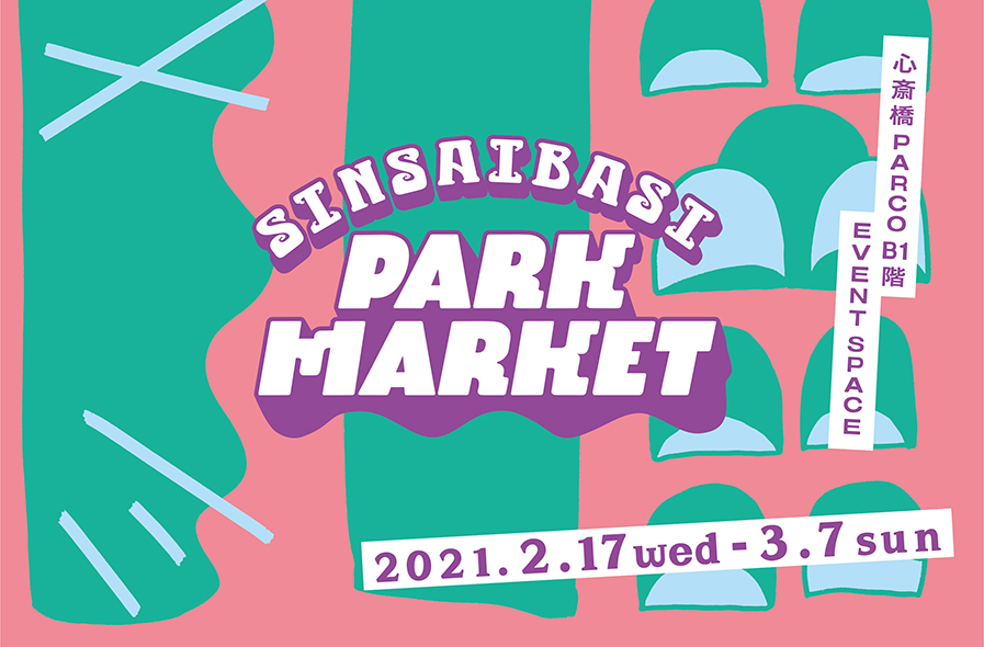 sinsaibasi_parkmarket_02